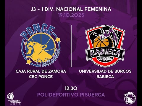 1ªNAC- CAJA RURAL ZAMORA CBC PONCE-UNIVERSIDAD DE BURGOS BABIECA