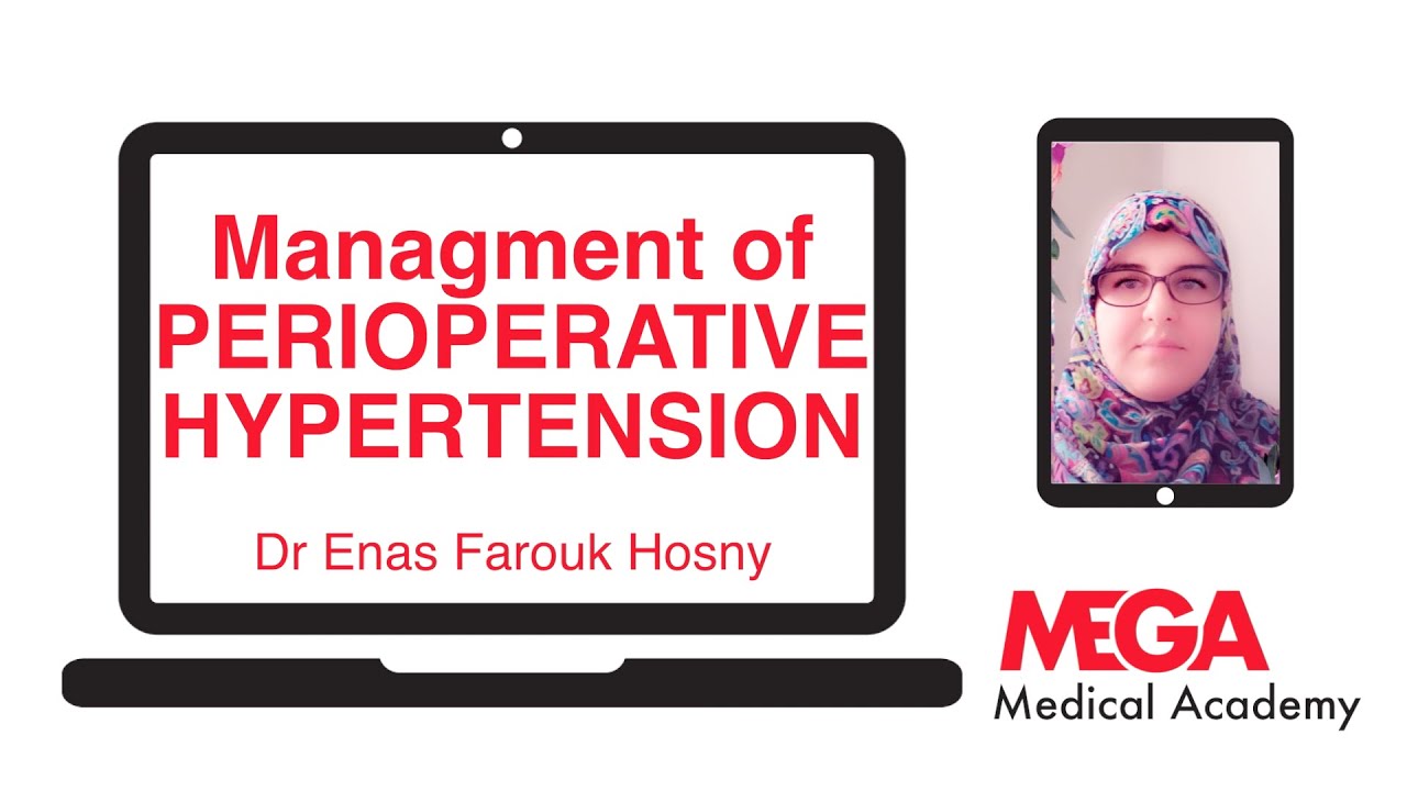 Management of Peri-operative Hypertension