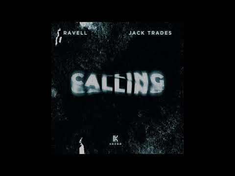 |House| Ravell x Jack Trades - Calling (Extended Mix)