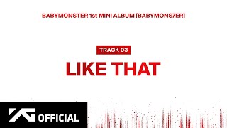 BABYMONSTER - ‘LIKE THAT’ (Official Audio)