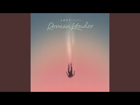 Lost (Boris Way Remix)