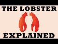 The Lobster: The Pressures of Modern Dating