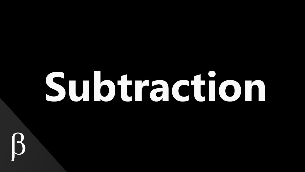 Subtraction Made Easy | Math | Beta