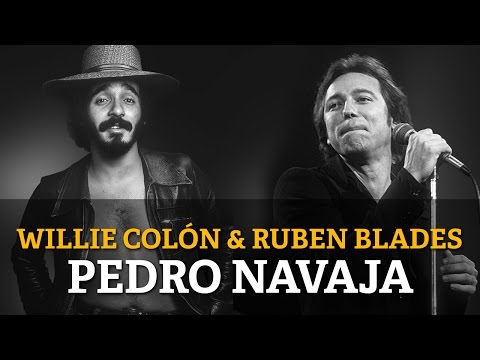 Willie Colon & Ruben Blades - Pedro Navaja