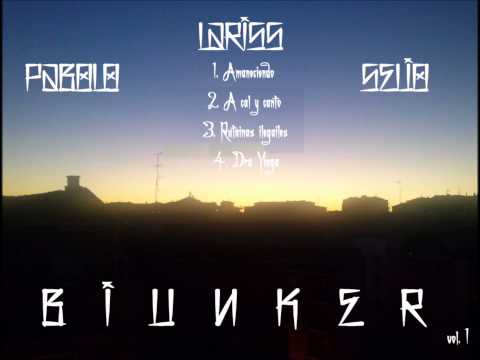 2. A cal y canto - PABOLO, LARISS & SELIO    [ B I U N K E R   vol. 1]