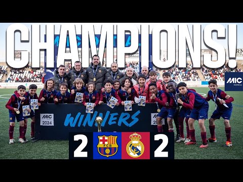 MICFOOTBALL FINAL 2024 (U12A): FC BARCELONA 2 vs 2 REAL MADRID 🏆