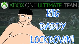 Madden 15 - Madden 15 Ultimate Team - BIG DADDY LOCKDOWN | MUT 15 Xbox One Gameplay