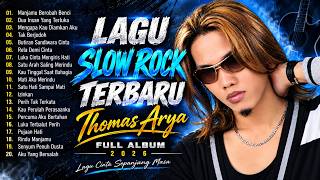Download lagu 20 Lagu Thomas Arya Paling Menyentuh Hati 💔 Full Album Slow Rock Malaysia Terbaru mp3