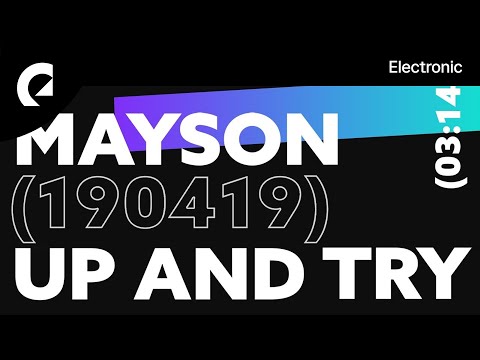 DJ Mayson - Up and Try