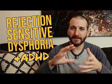 RSD Rejection Sensitive Dysphoria & ADHD