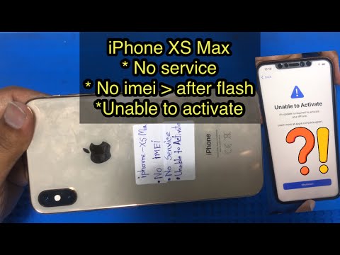 iPhone XS Max Unable to activate.No service.iMei not showing after flash. part 1