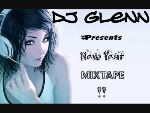 DJ Glenn Presents: New Year Mix (Part 4/5)