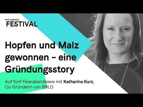 Work Awesome Festival mit Katharina Kurz
