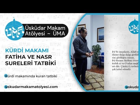 Kürdi Makamı İmamet ⋄ ''Fatiha ve Nasr Sureleri''  | ÜMA ~ Üsküdar Makam Atölyesi