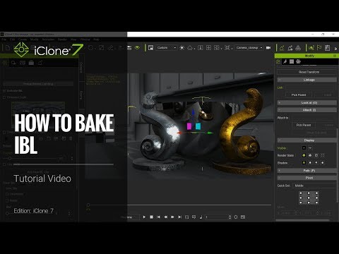 iClone 7 Tutorial - How to Bake IBL