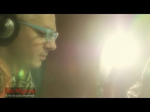 Ciro Rigione - Tu nun te può annammurà (Official video)