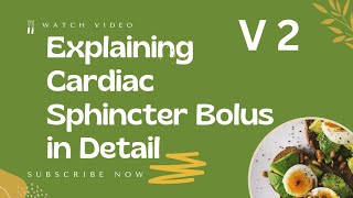 Explaining Cardiac Sphincter in Detail | V 2 |🔥 #cardiac