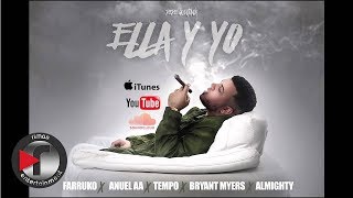 Pepe Quintana - Ella Y Yo [Official Audio] (Feat.) Farruko, Anuel ,Tempo ,Bryant Myers ,Almighty