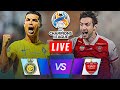 🔴[LIVE] AL-NASSR FC vs PERSEPOLIS | AFC Champions League 2023/24