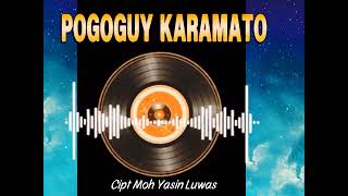 Download lagu POGOGUY KARAMATO. LAGU BUOL REMIX.  Cipt. Moh Yasin Luwas. Lirik di deskripsi. mp3