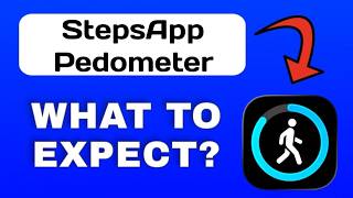 StepsApp Pedometer App Overview - What To Know
