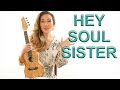 Hey Soul Sister - Train Ukulele Tutorial and Play Along