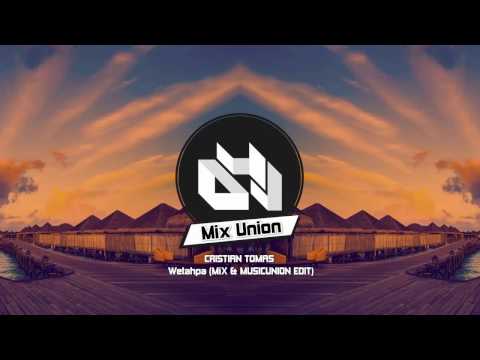CRISTIAN TOMAS - Wetahpa (MIX & MUSICUNION EDIT)