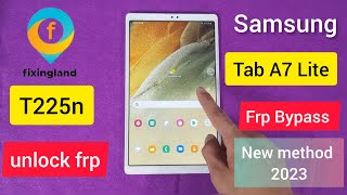 FRP bypass / SAMSUNG Tab A7 Lite (SM-T225N) android 11 FRP bypass / Remove FRP/ NEW Method 2023