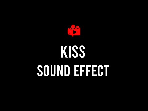Kiss Sound Effect 💋