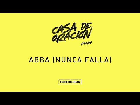 Abba (Nunca falla) -  Piano //  @GustavoAstellano