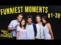 Funniest Moments #1-39 - How I Met Your Mother