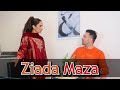 Ziada Maza | OZZY RAJA