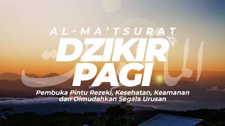 Download lagu DIMUDAHKAN SEGALA URUSAN! DZIKIR DAN DOA PAGI AL-MA'TSURAT - MUZAMMIL HASBALLAH المأثورات الصغرى ᴴᴰ mp3