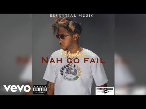 Vershon - Nah Go Fail (Official Audio)