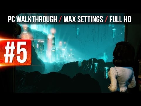 Bioshock Infinite: Burial At Sea Episode 2 Walkthrough Part 5 - Gameplay Review Playthrough