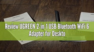 Review UGREEN 2-in-1 USB Bluetooth WiFi 6 Adapter for Desktop PC, AX900 + Bluetooth 5.4 WiFi Dongle