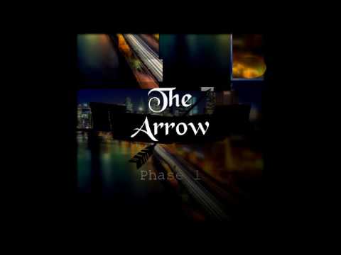 The Arrow - First Attempt