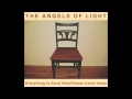 Angels of Light - Palisades