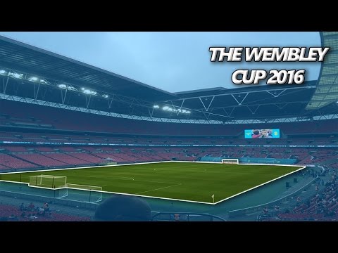 THE WEMBLEY CUP 2016 VLOG!