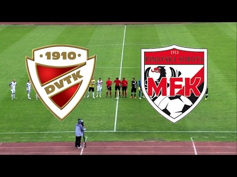DVTK - Rimavská Sobota | 0-0 | 2015. június 23. | DVTK TV