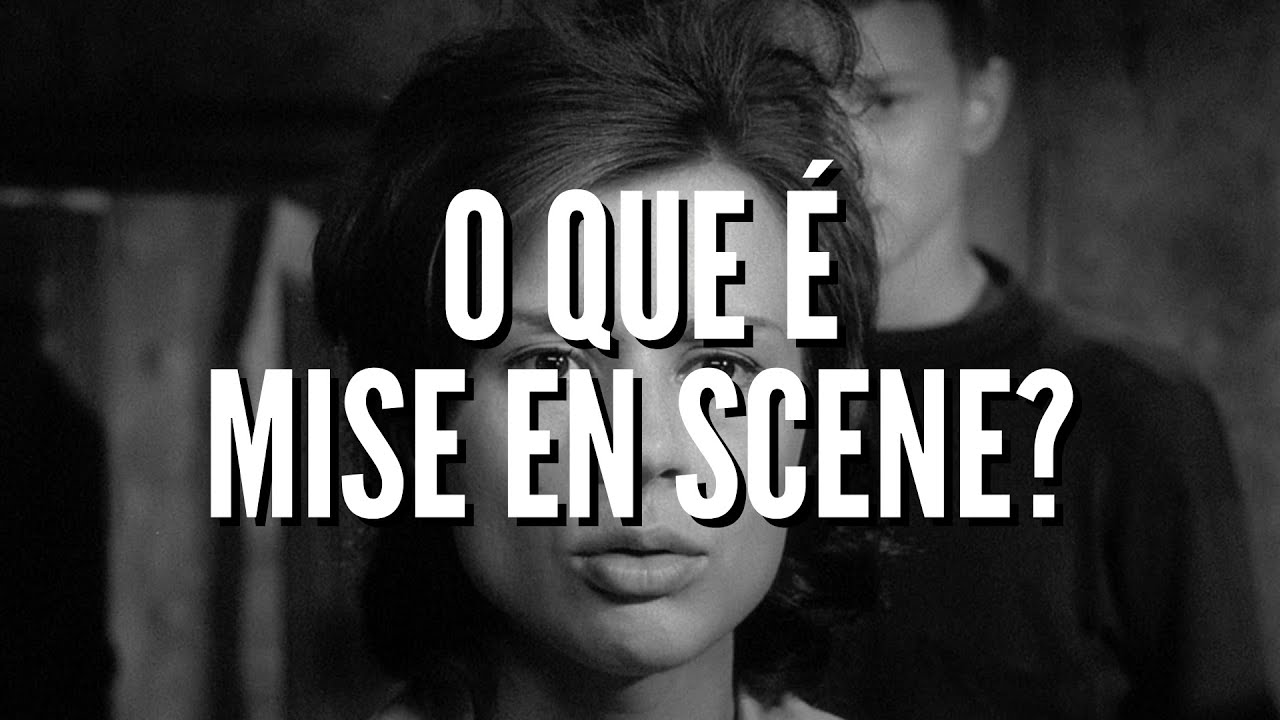 [CORTES DE LIVE] O Que é Mise en Scene?