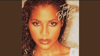 Toni Braxton-I Love Me Some Him