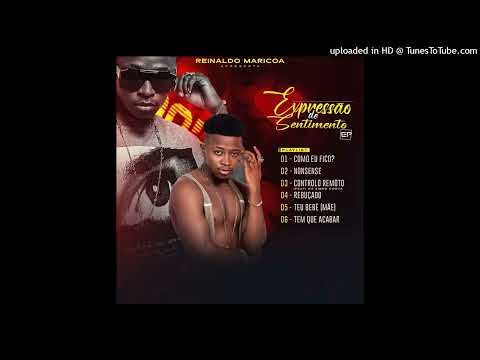 Reinaldo Maricoa - Teu Bebé (Mãe)