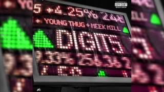 Young Thug &quot; Digits&quot; feat Meek Mill