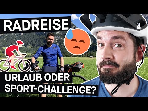Urlaub mit dem Fahrrad: Wie viel Spaß macht das? || PULS Reportage