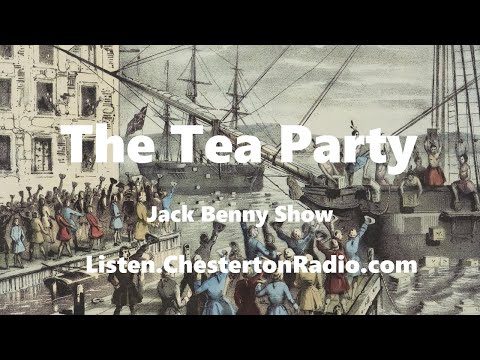 The Boston Tea Party - Jack Benny Show
