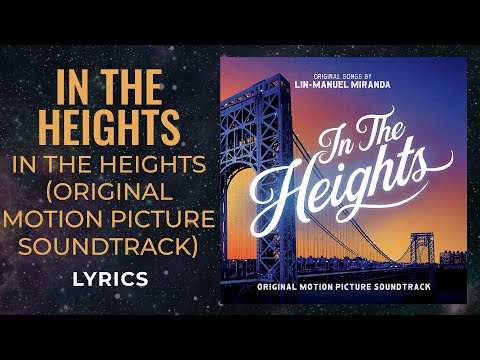 In The Heights - In The Heights (LYRICS)