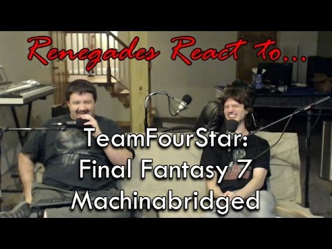 Renegades React to... TeamFourStar: Final Fantasy 7 Machinabrigded Ep. 1 & 2