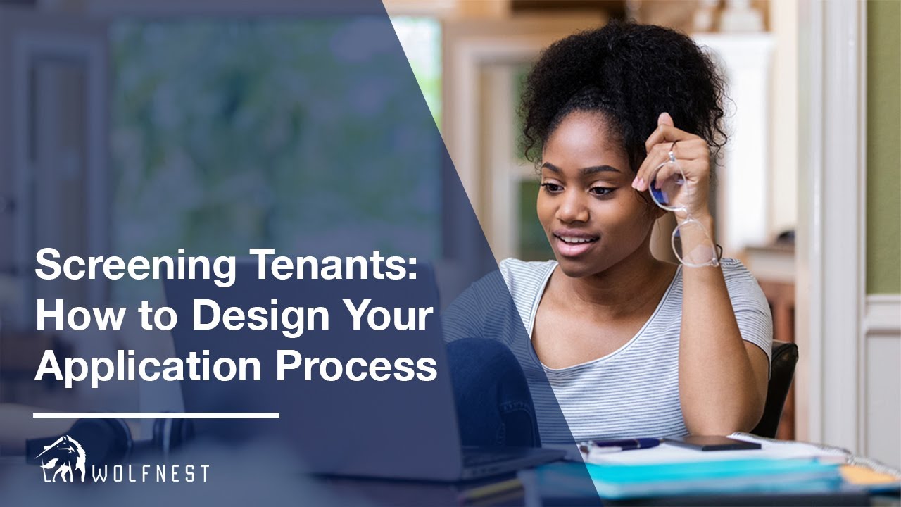 Screening Tenants How to Design Your Tenant Application Process