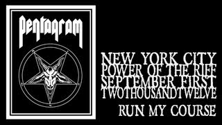 Pentagram - Run My Course (Warsaw 2012)